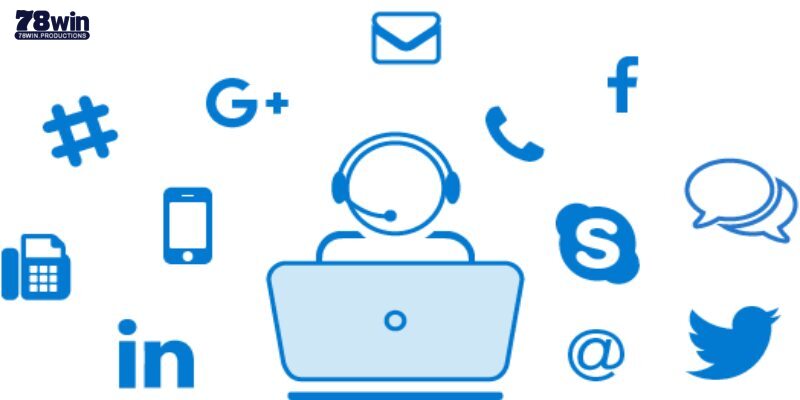 Liên Hệ 78Win | Tổng Hợp Phương Thức Bổ Trợ 2025 5 Dùng mạng xã hội để có thể liên hệ 78Win an toàn nhất